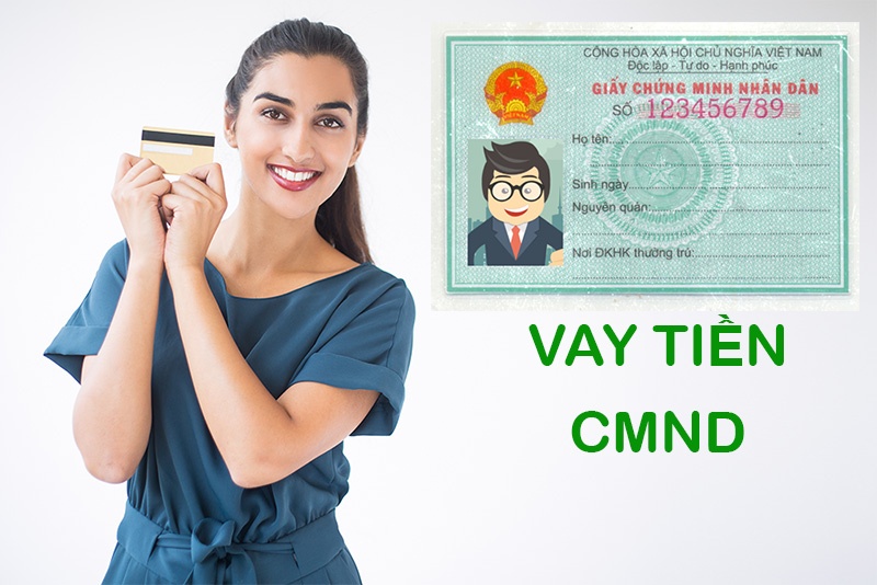 vay tiền trả góp theo tháng chỉ cần cmnd uy tín