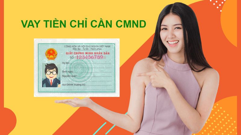 Ưu điểm khi vay 20tr chỉ cần CMND